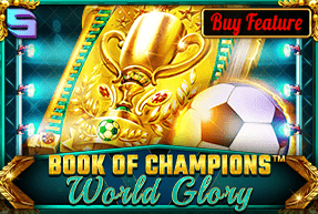 Book Of Champions - World Glory